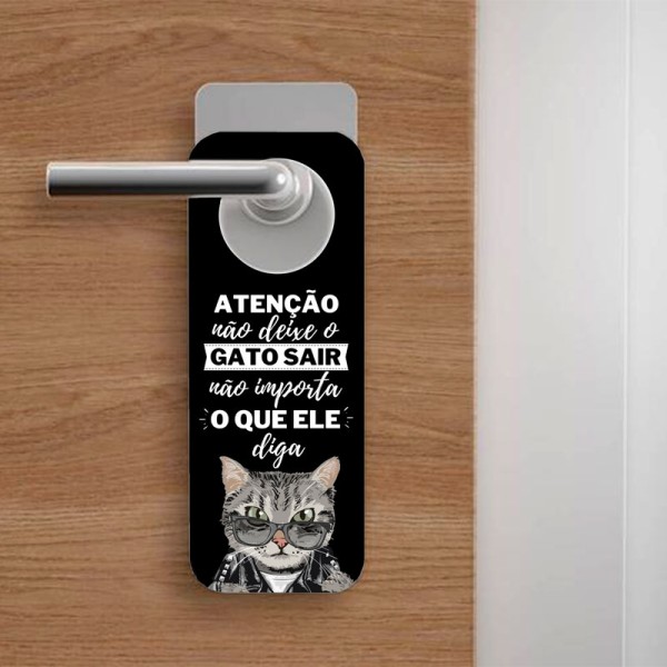 Aviso de Porta Atenção Não Deixe o Gato Sair