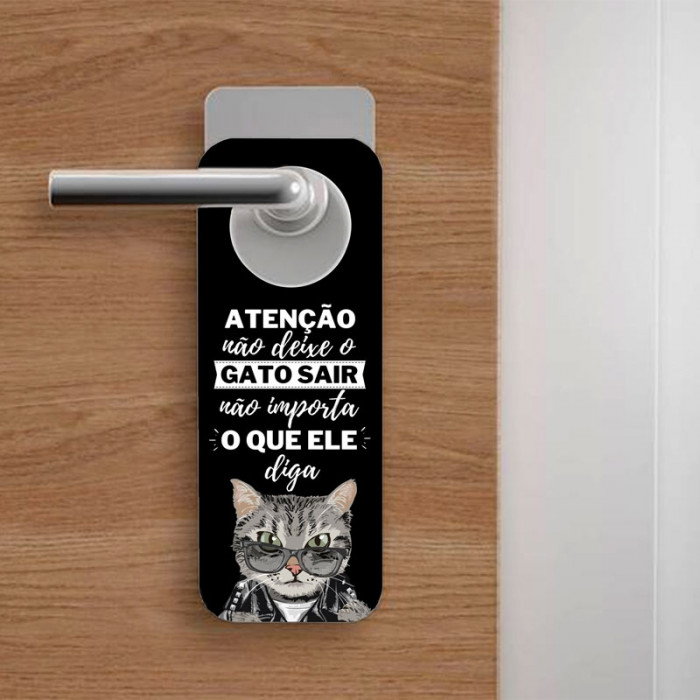 Aviso de Porta Atenção Não Deixe o Gato Sair