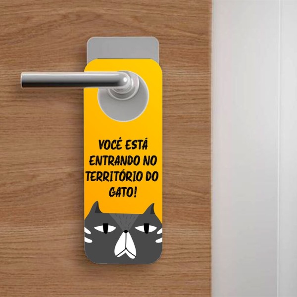 Aviso de Porta Você está entrando em Território do Gato