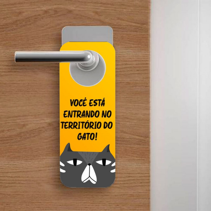 Aviso de Porta Você está entrando em Território do Gato