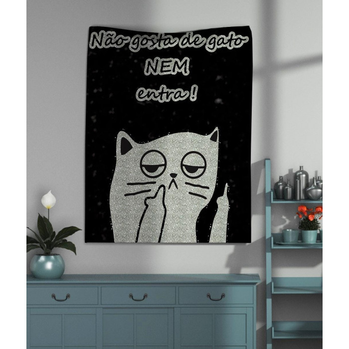 Bandeira Decorativa Não gosta de gato nem entra