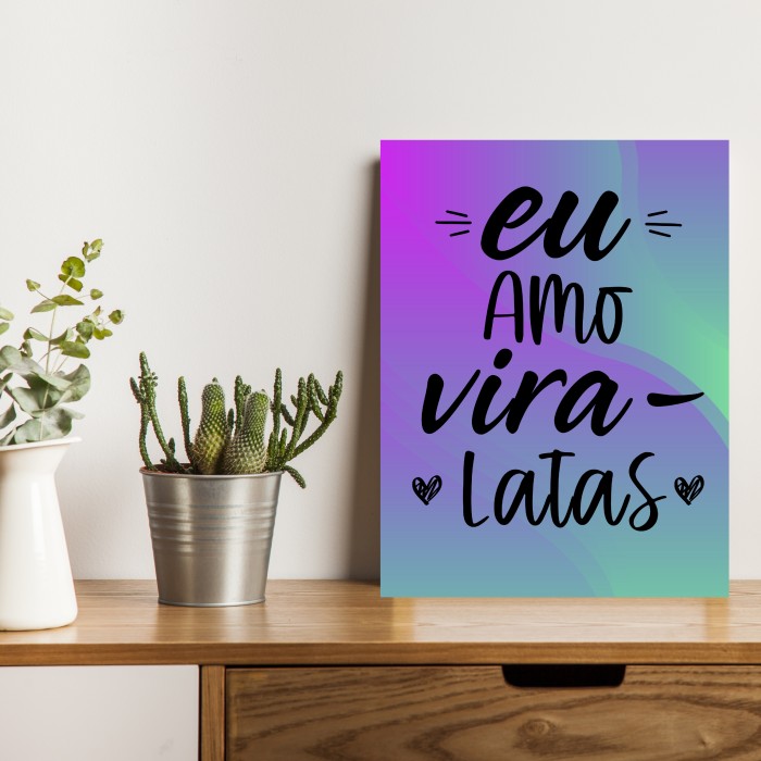 Placa Eu Amo Vira Latas