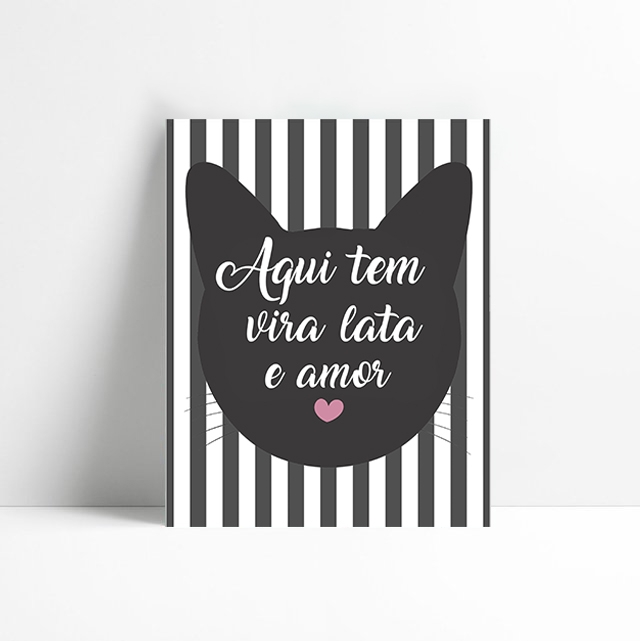 Placa Decorativa aqui tem vira lata e amor
